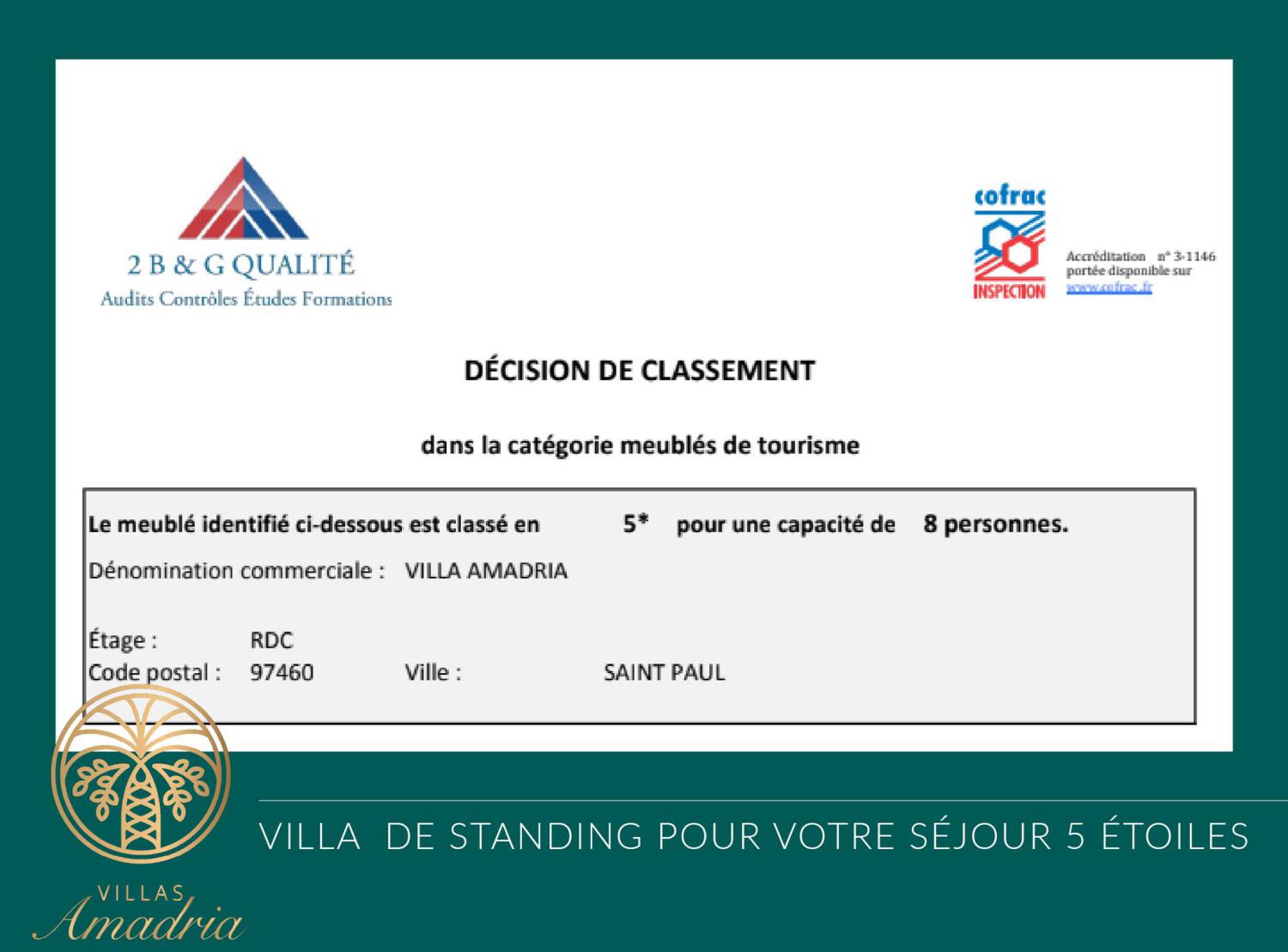 Classement 5 étoiles - villa AMADRIA